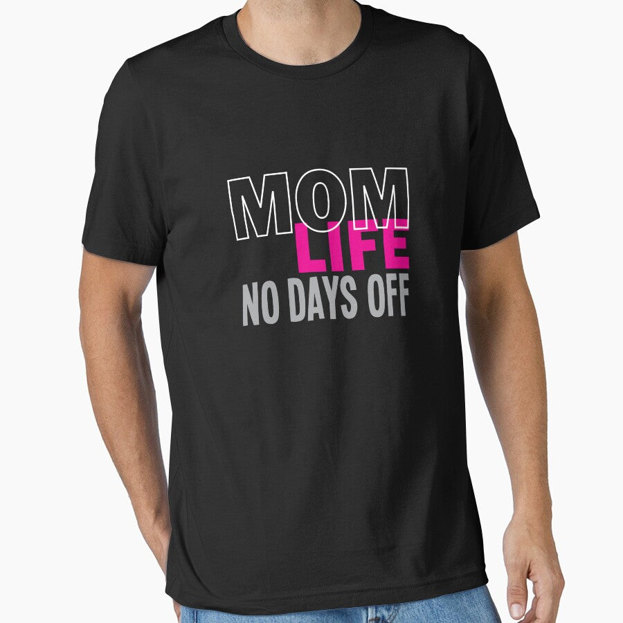 Mom life, no days off by Studio624 T-Shirts, Hoodie, Sweatshirt | BlankRebels.com (Image 1)