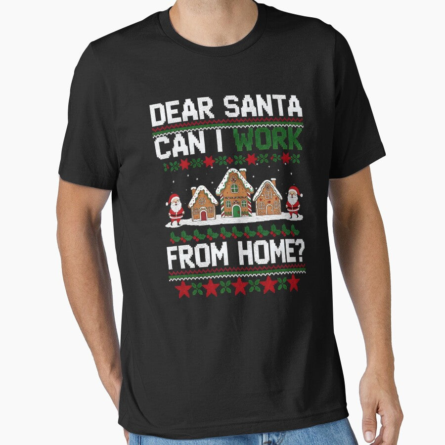 Funny Dear Santa Can I Work from Home Ugly Christmas Sweater by BakeryDozen