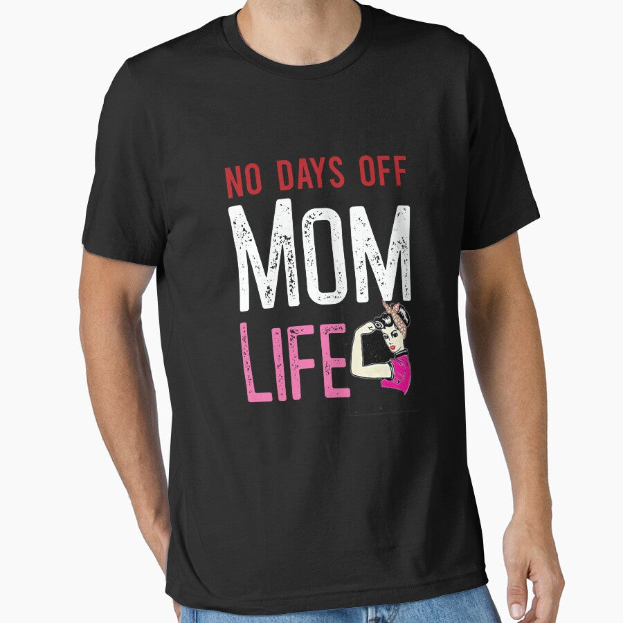 Mom Life No Day Off-Mom Gift , Funny, Cute Mom by BestDes T-Shirts, Hoodie, Sweatshirt | BlankRebels.com (Image 1)