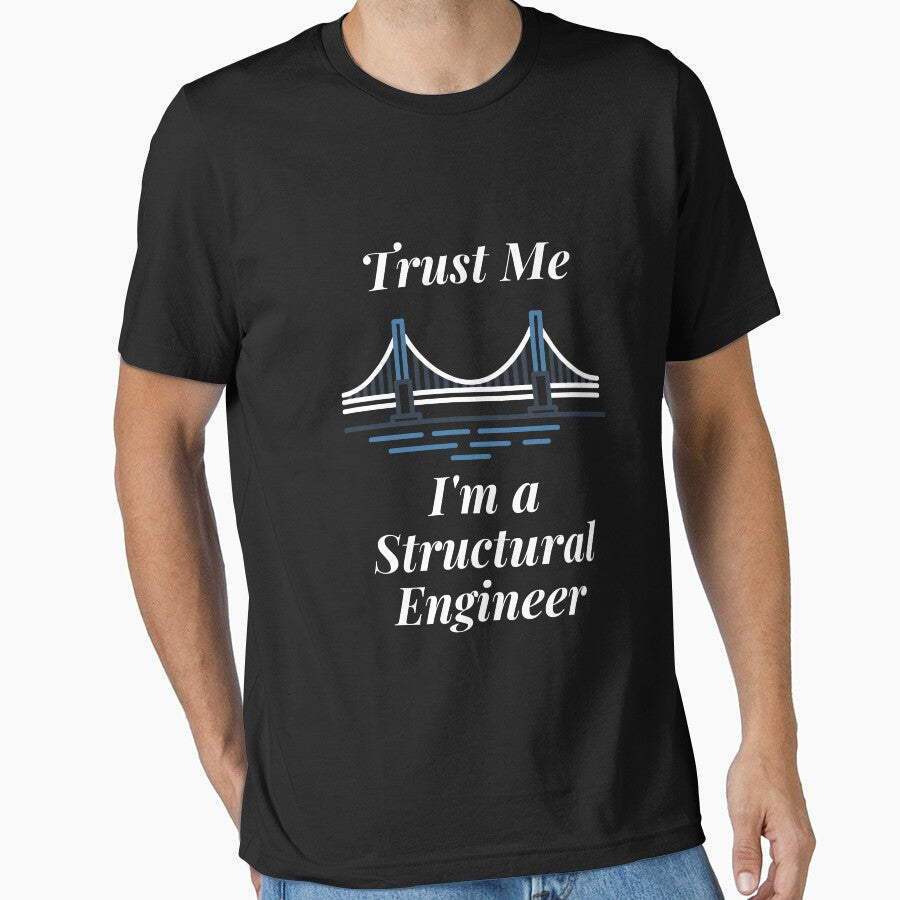 Trust Me I'm a Structural Engineer by Profession-Co T-Shirts, Hoodie, Sweatshirt | BlankRebels.com (Image 1)