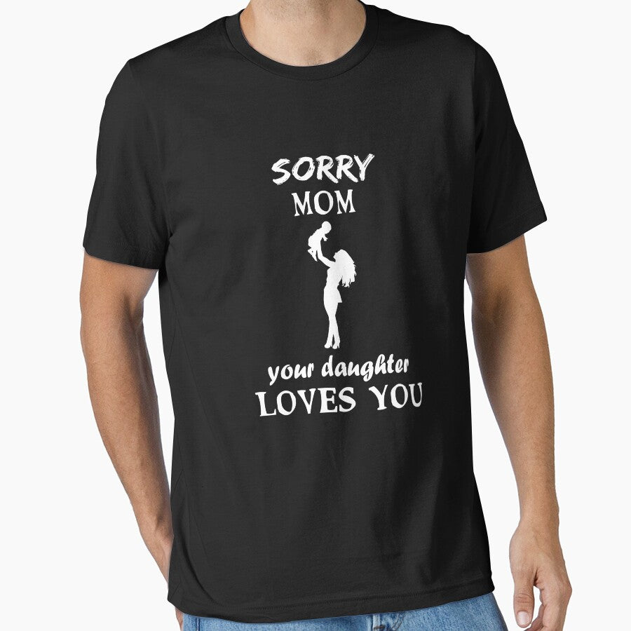 Sorry Mom Your Daughter Loves You by Oblivyum T-Shirts, Hoodie, Sweatshirt | BlankRebels.com (Image 1)