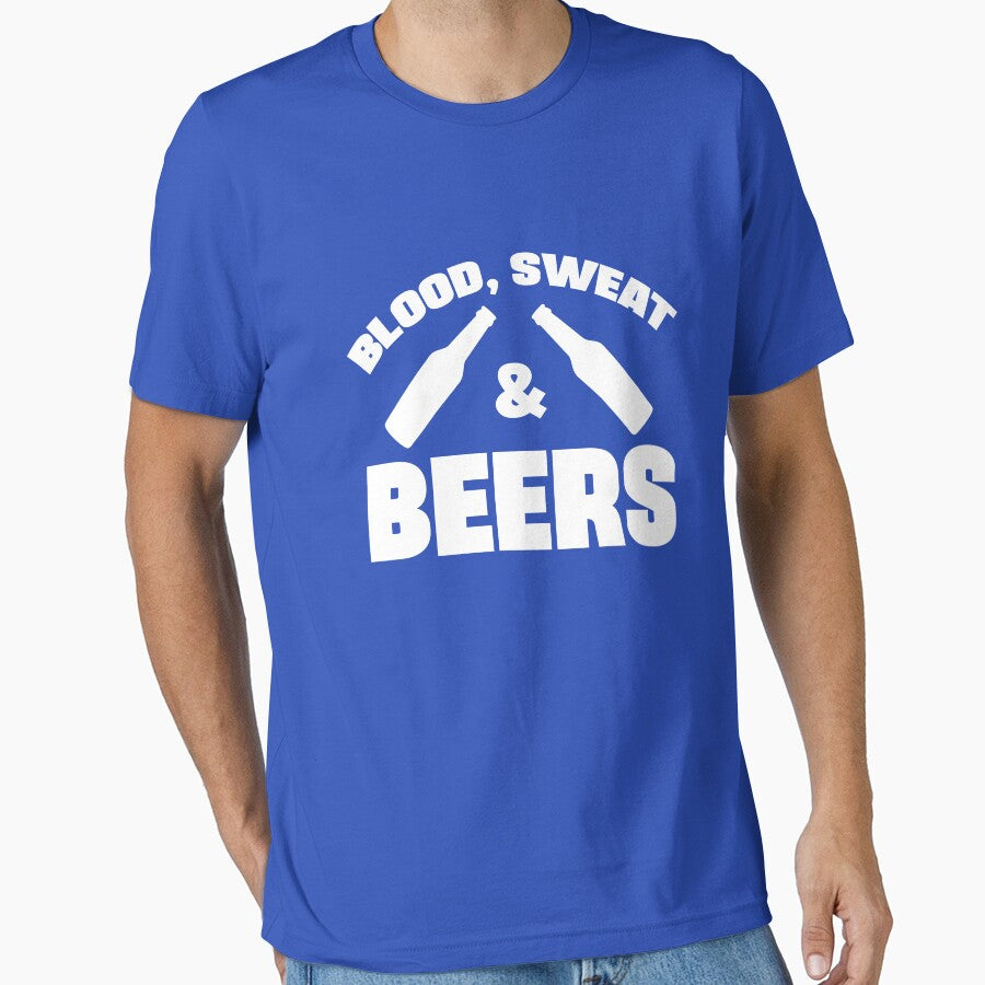 Blood Sweat and Beers by goodtogotees