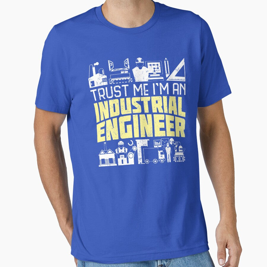 Industrial Engineer Trust Me by DamnGoodDesign T-Shirts, Hoodie, Sweatshirt | BlankRebels.com (Image 1)