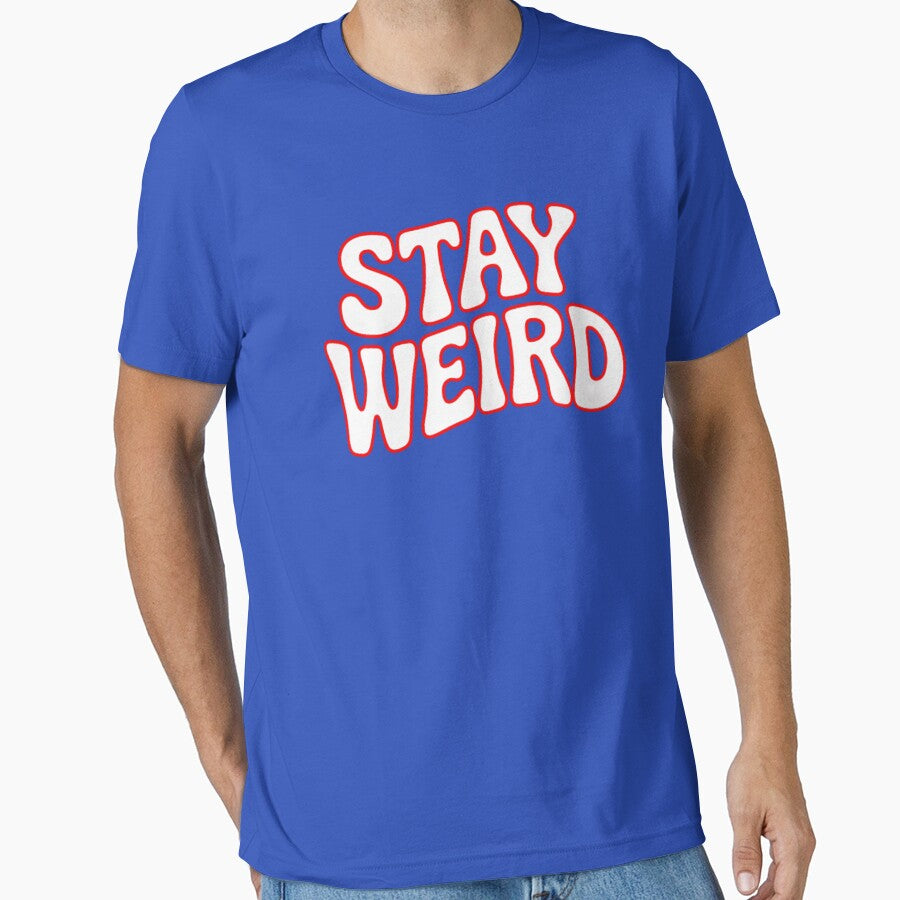 Stay Weird by ZooStateofMind T-Shirts, Hoodie, Sweatshirt | BlankRebels.com (Image 1)