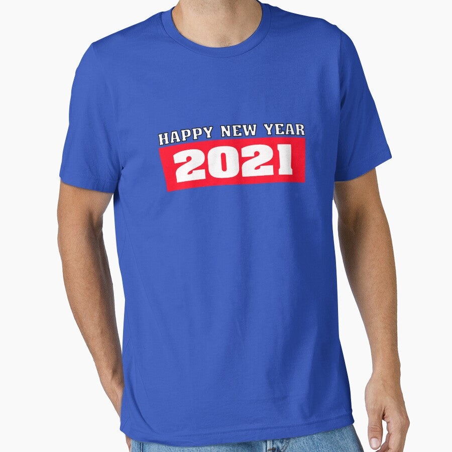 HAPPY NEW YEAR 2021 by somchai1980 T-Shirts, Hoodie, Sweatshirt | BlankRebels.com (Image 1)