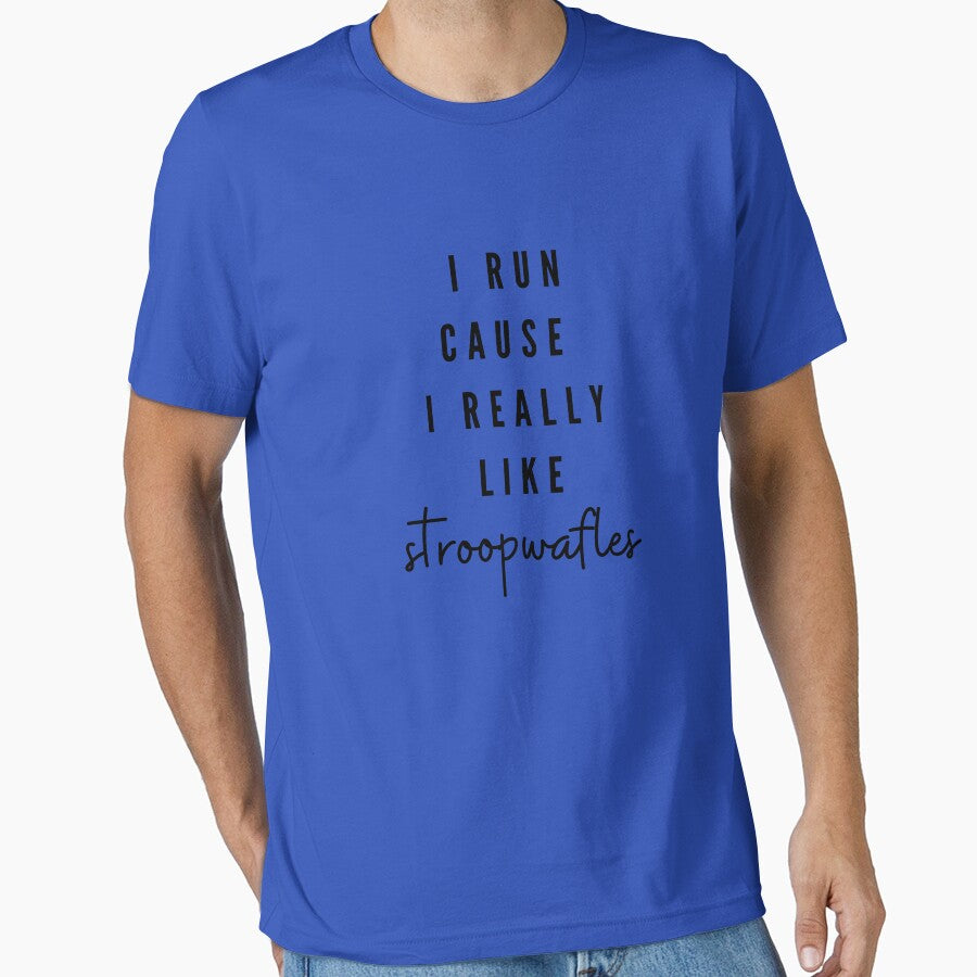 I run cause I really like stroopwafles by Danylo14 T-Shirts, Hoodie, Sweatshirt | BlankRebels.com (Image 1)