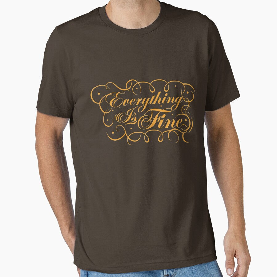 Everything Is Fine by 31Threads T-Shirts, Hoodie, Sweatshirt | BlankRebels.com (Image 1)