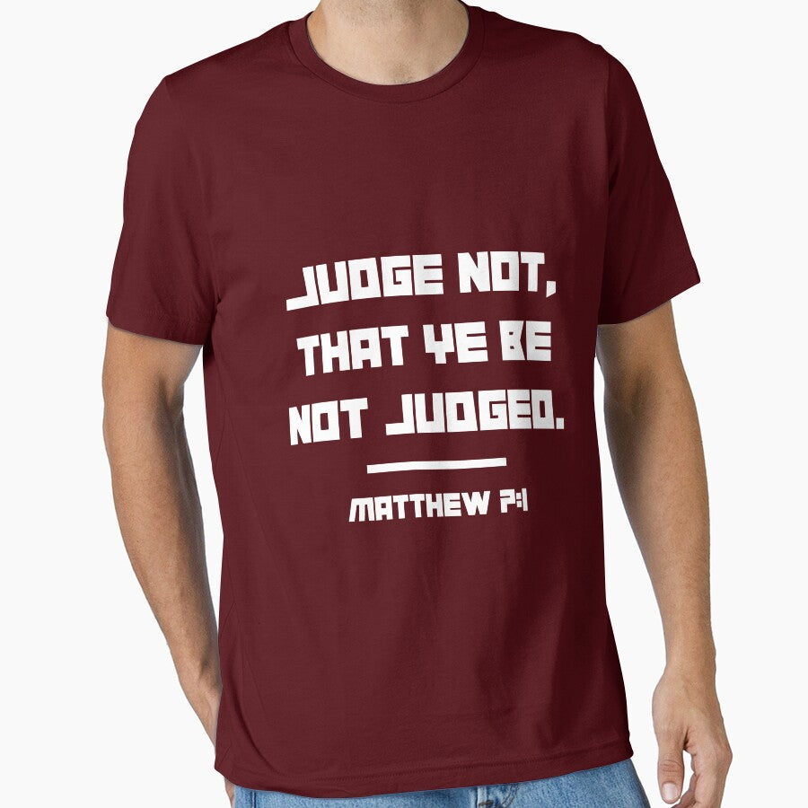 Judge not, that ye be not judged. by Dmitry Sytnikov T-Shirts, Hoodie, Sweatshirt | BlankRebels.com (Image 1)