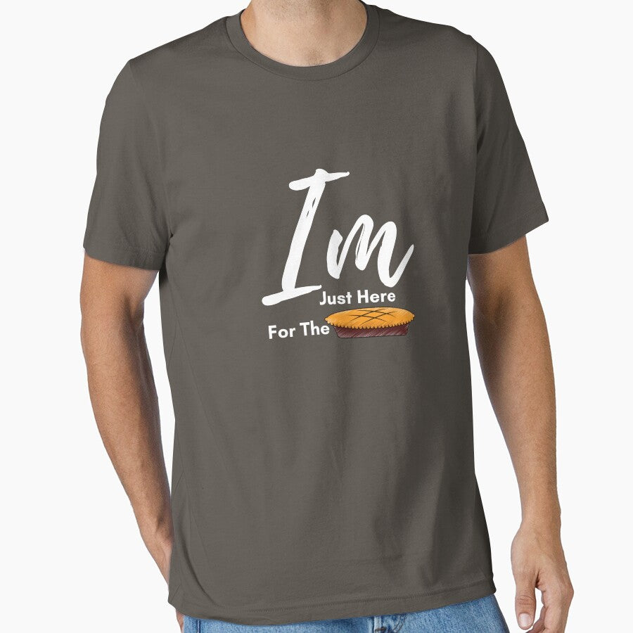 I am Just Here for The Pie thanksgiving  - Thanksgiving gift by nubiestore T-Shirts, Hoodie, Sweatshirt (Image 1)