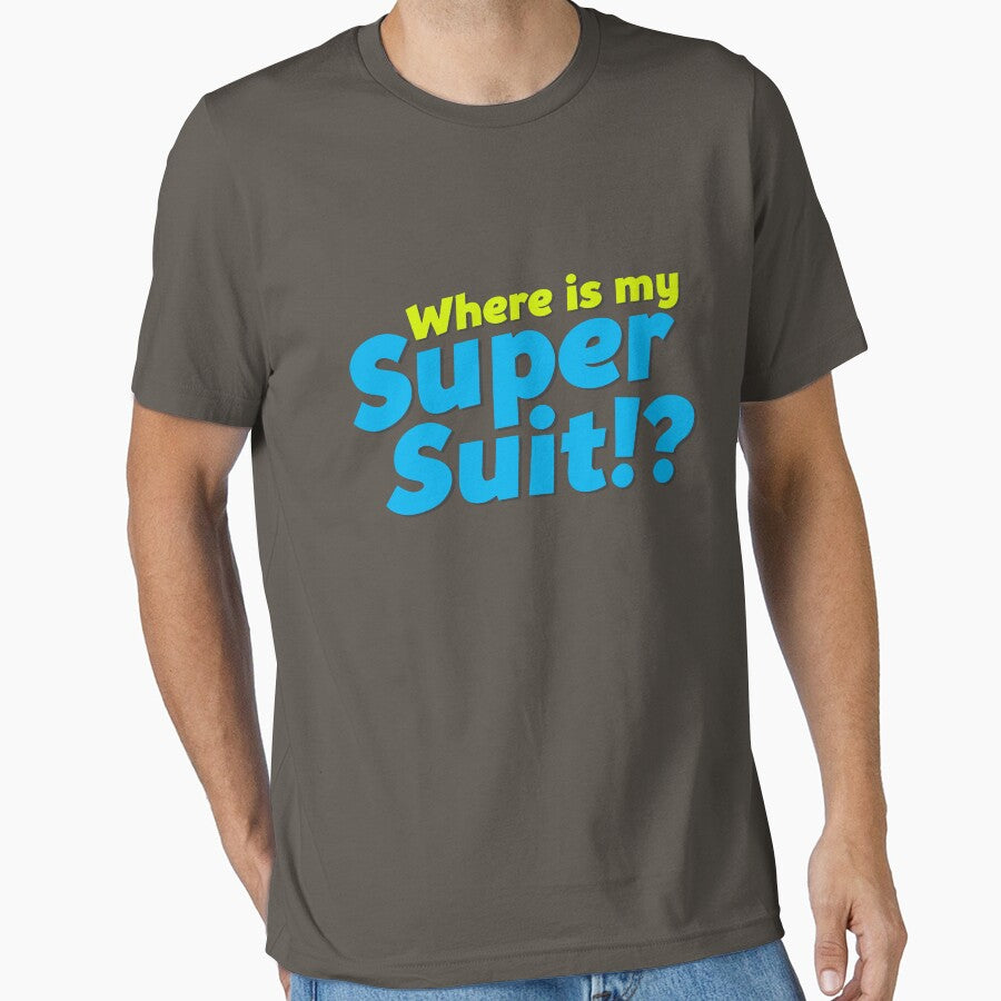 Where is my Super Suit!? by 1995 T-Shirts, Hoodie, Sweatshirt | BlankRebels.com (Image 1)