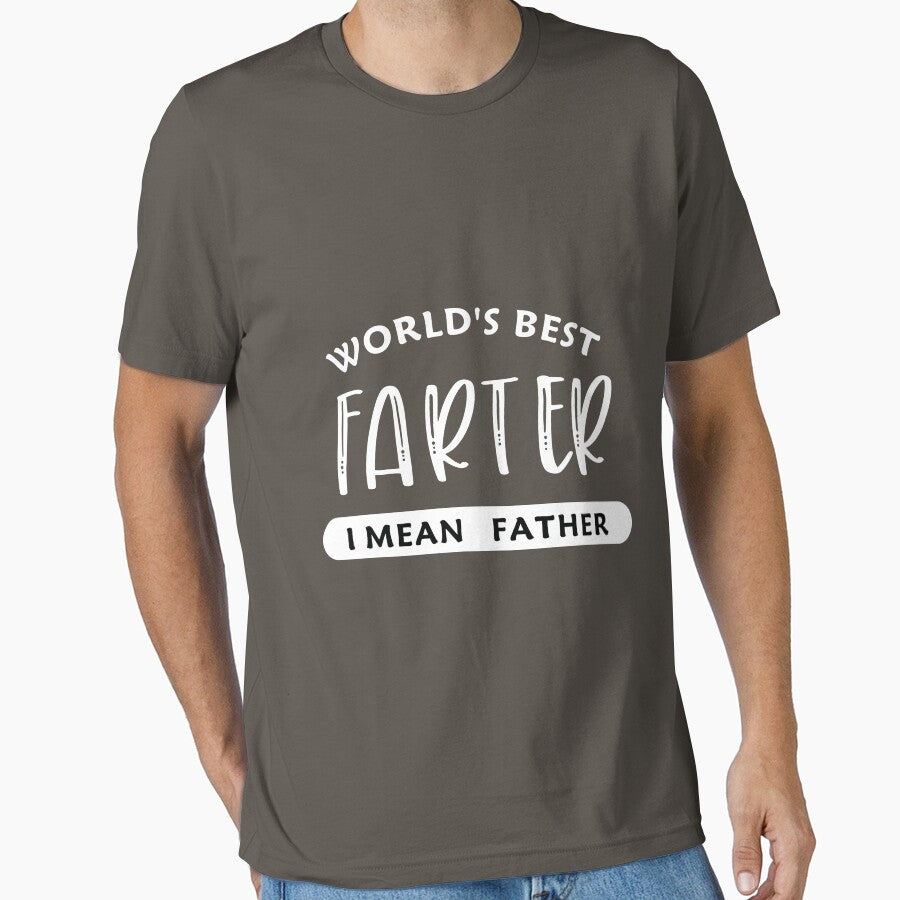 World's Best Farter I Mean Father / Father's Day Gift by Medotees T-Shirts, Hoodie, Sweatshirt | BlankRebels.com (Image 1)