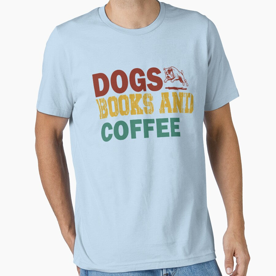 books dogs and coffee by ilias13 T-Shirts, Hoodie, Sweatshirt | BlankRebels.com (Image 1)