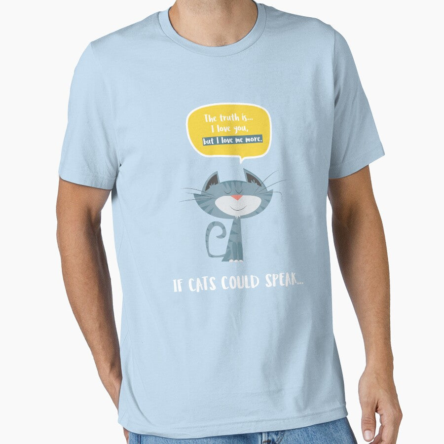 If Cats Could Speak Funny Cat Lovers by HeavenlyHuesStudio T-Shirts, Hoodie, Sweatshirt | BlankRebels.com (Image 1)