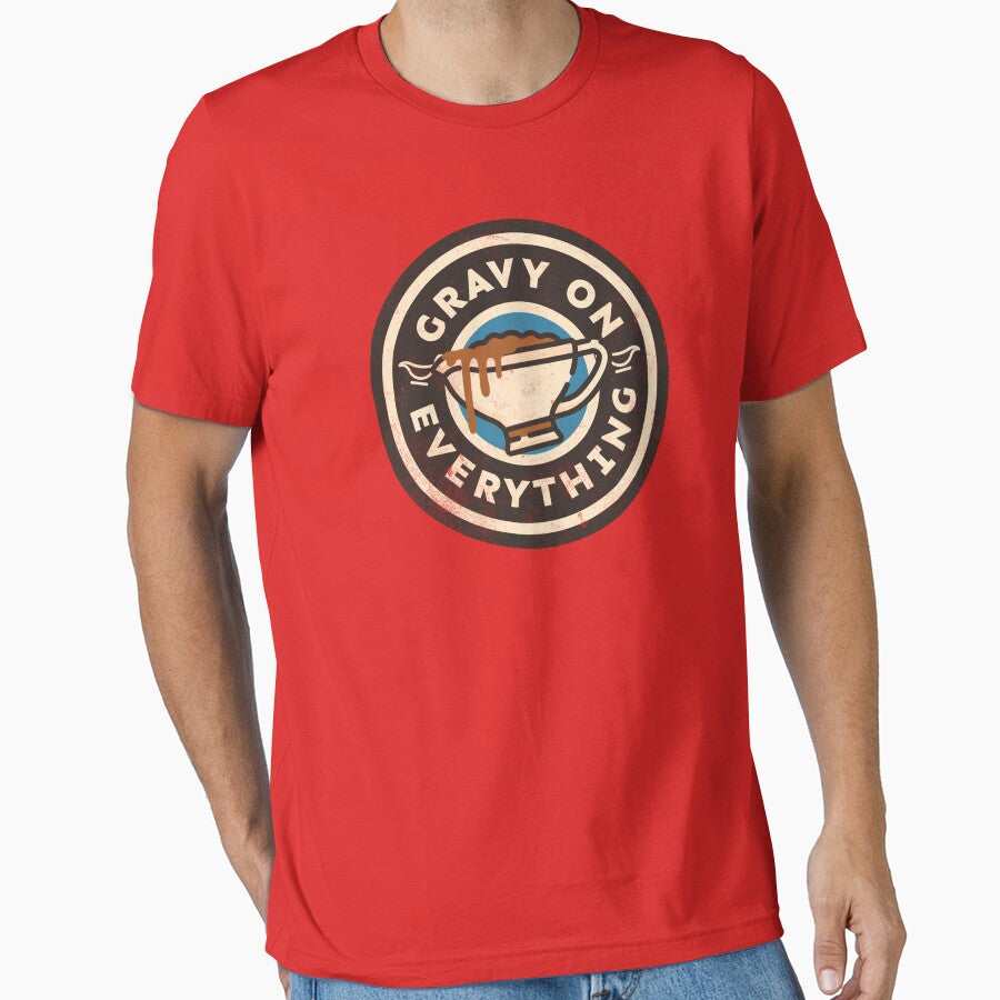 Gravy on Everything by DetourShirts T-Shirts, Hoodie, Sweatshirt | BlankRebels.com (Image 1)
