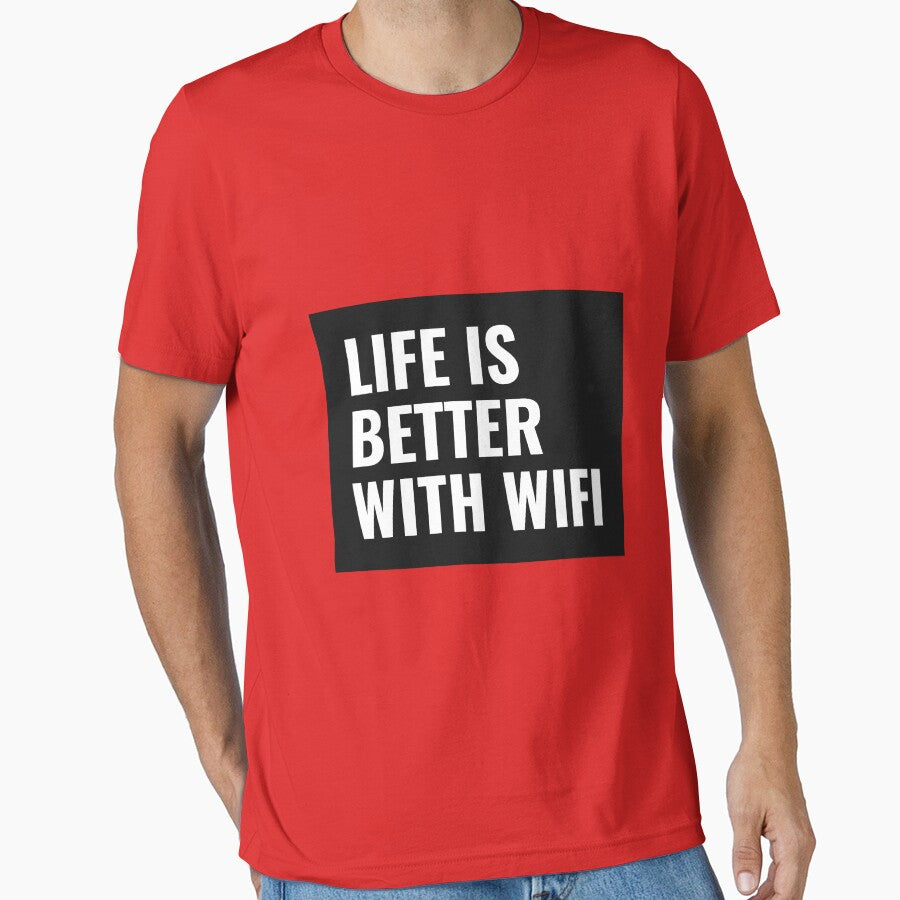 LIFE IS BETTER WITH WIFI by Style2Vie T-Shirts, Hoodie, Sweatshirt | BlankRebels.com (Image 1)
