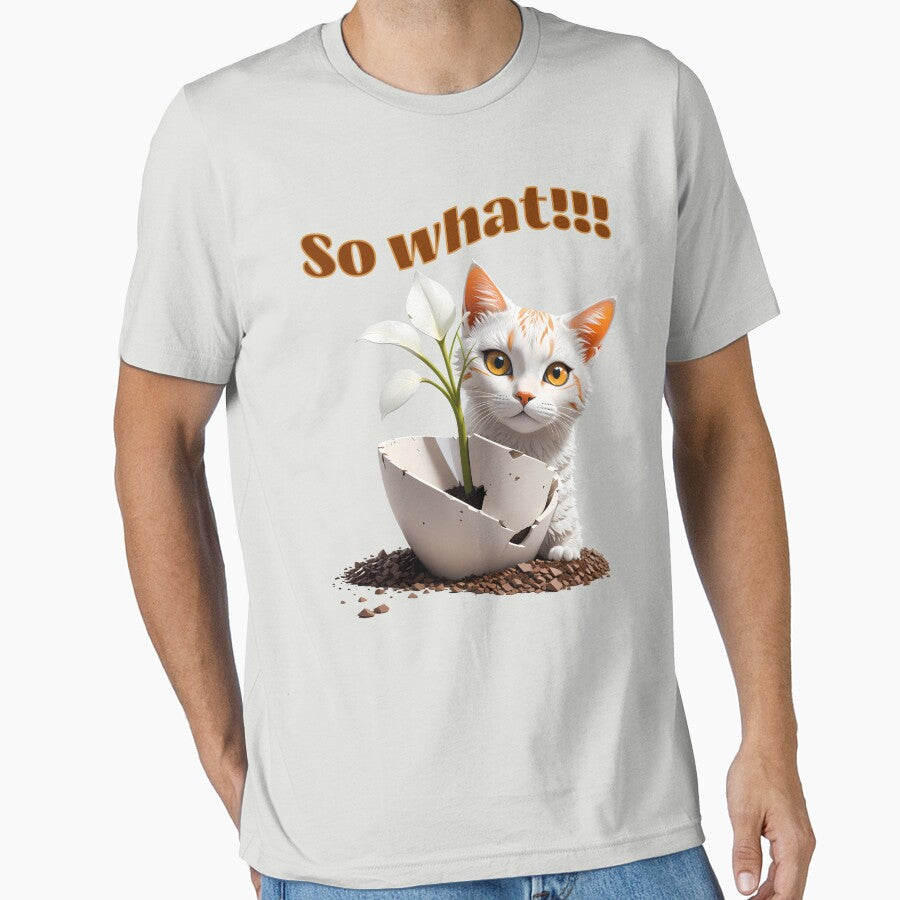 So what!!! by RuyaFab T-Shirts, Hoodie, Sweatshirt | BlankRebels.com (Image 1)