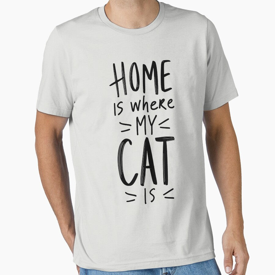Home Is Where My Cat Is Cat Lover Cat Lady Shirt Cat Mom Cat Mom Shirt Funny Cat Shirt T-Shirts, Hoodie, Sweatshirt