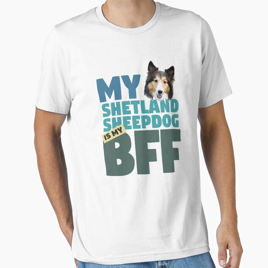Shetland Sheepdog BFF Dog Best Friend by SunnyStreet T-Shirts, Hoodie, Sweatshirt | BlankRebels.com (Image 1)