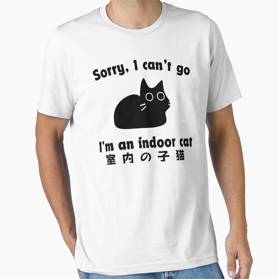 Sorry I Can't Go I'm an Indoor Cat Funny by IdealDo T-Shirts, Hoodie, Sweatshirt | BlankRebels.com (Image 1)