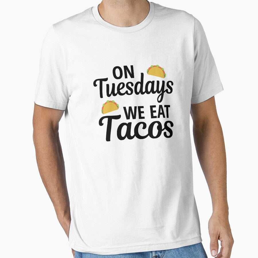 On Tuesdays We Eat Tacos by coolfuntees T-Shirts, Hoodie, Sweatshirt | BlankRebels.com (Image 1)