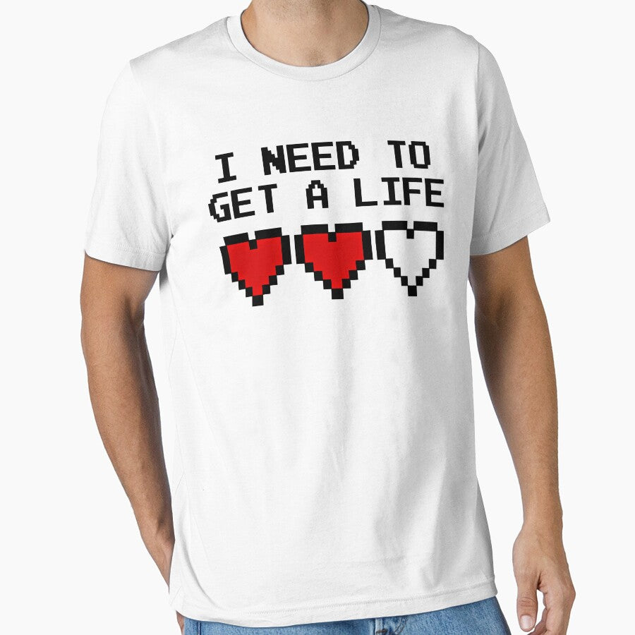GAMING - I NEED TO GET A LIFE by ShirtWreck T-Shirts, Hoodie, Sweatshirt | BlankRebels.com (Image 1)