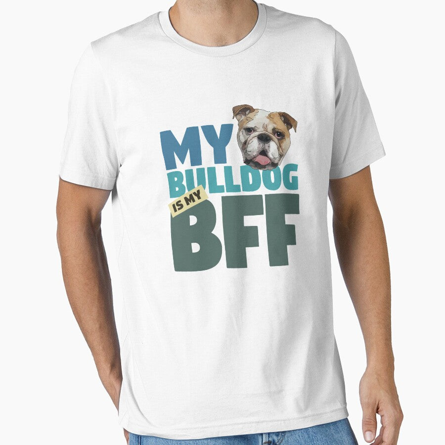 Bulldog BFF Dog Best Friend by SunnyStreet T-Shirts, Hoodie, Sweatshirt | BlankRebels.com (Image 1)