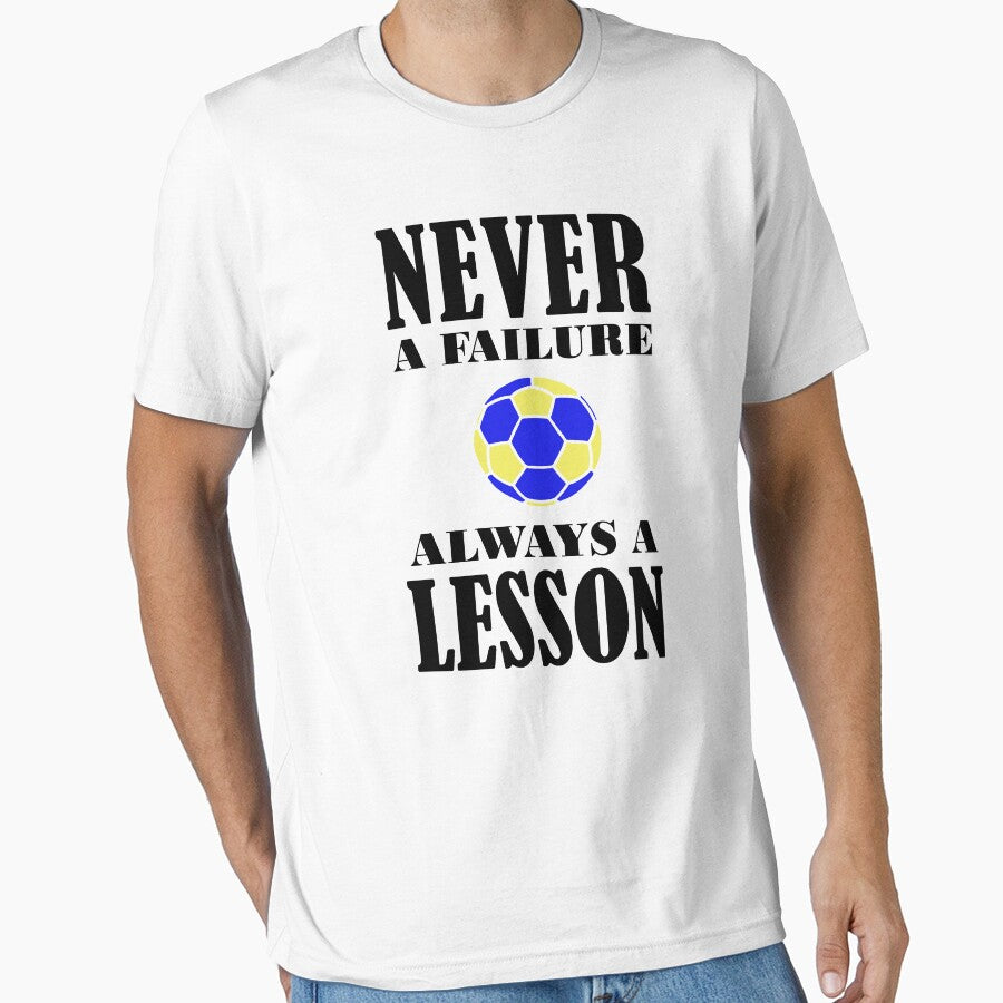 Soccer Football Never Failure Always Lesson Birthday by smily-tees