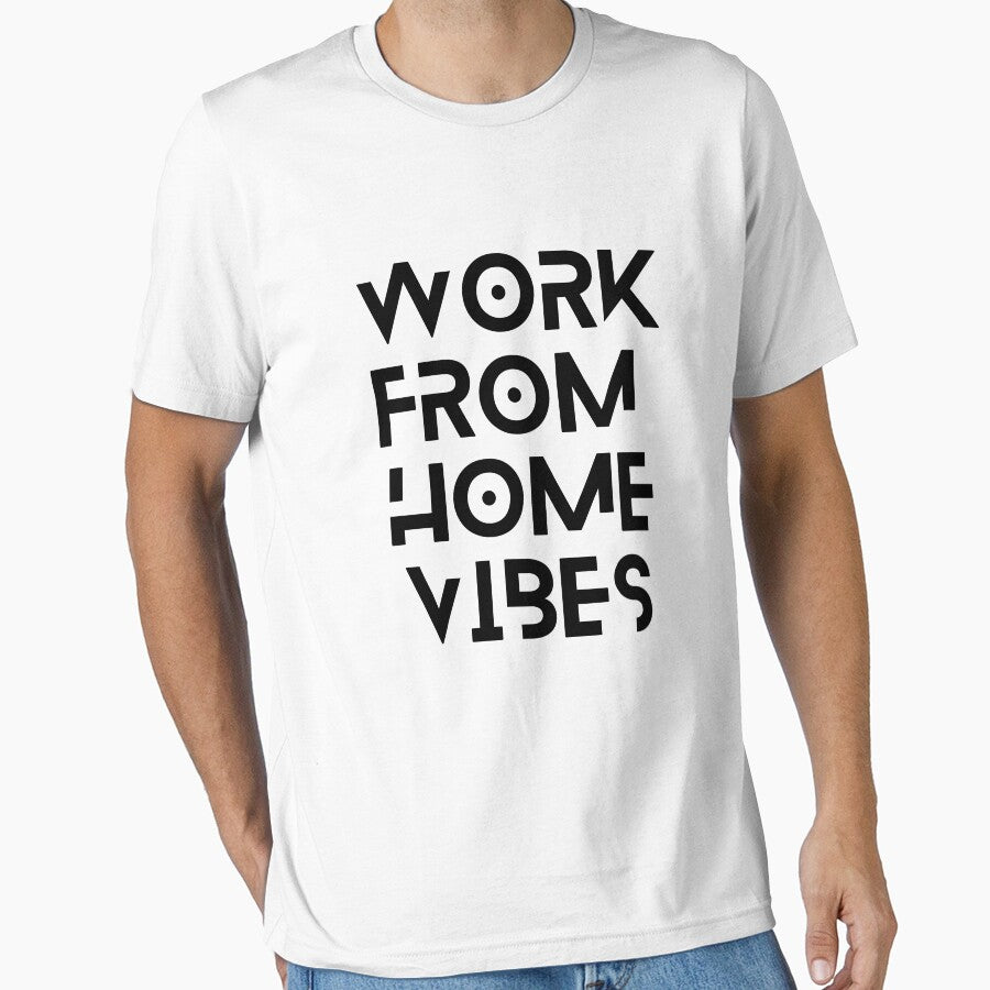 Work From Home VIbes by BlakefourDesign T-Shirts, Hoodie, Sweatshirt | BlankRebels.com (Image 1)