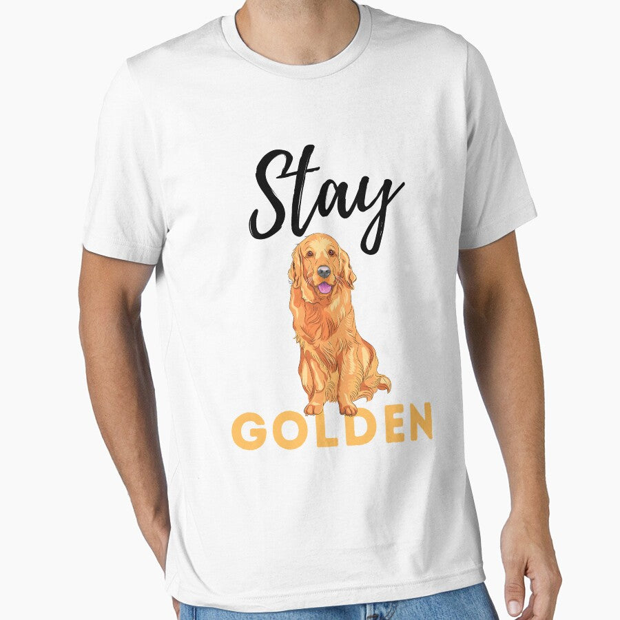 Stay Golden Golden Retriever funny golden retriever pet by OneTimeEngineer T-Shirts, Hoodie, Sweatshirt (Image 1)