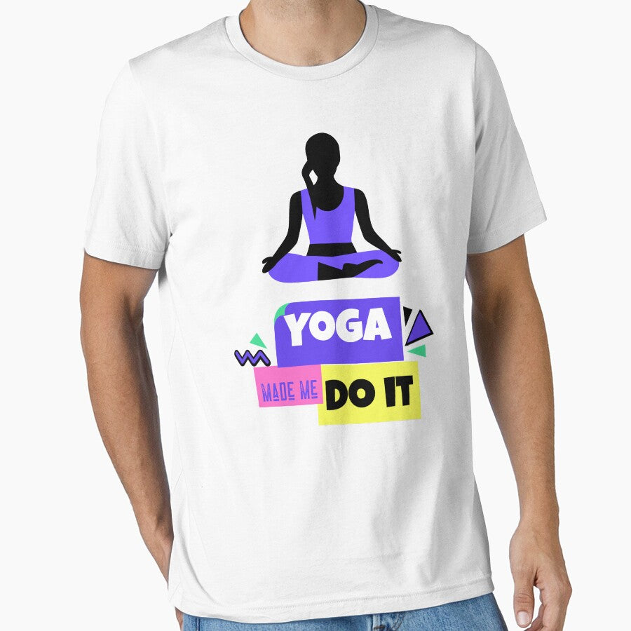 Yoga Made Me Do It Meditation Motivation by ChaseCoClothing T-Shirts, Hoodie, Sweatshirt | BlankRebels.com (Image 1)