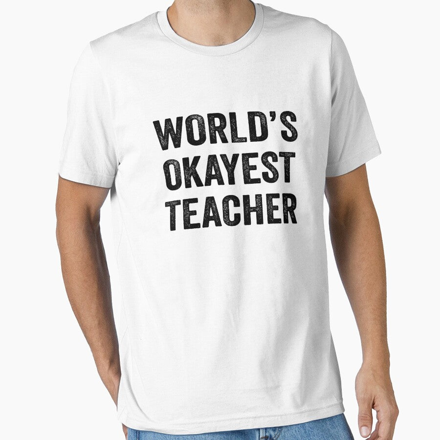 World's okayest Teacher Shirt, Funny Teacher Dad Husband Womens Boyfriend Birthday Christmas Gift idea by xlnv... (Image 1)