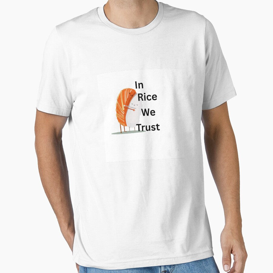 In Rice We Trust by scotts T-Shirts, Hoodie, Sweatshirt | BlankRebels.com (Image 1)