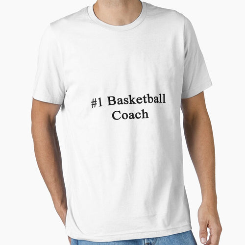 #1 Basketball Coach by supernova23 T-Shirts, Hoodie, Sweatshirt | BlankRebels.com (Image 1)