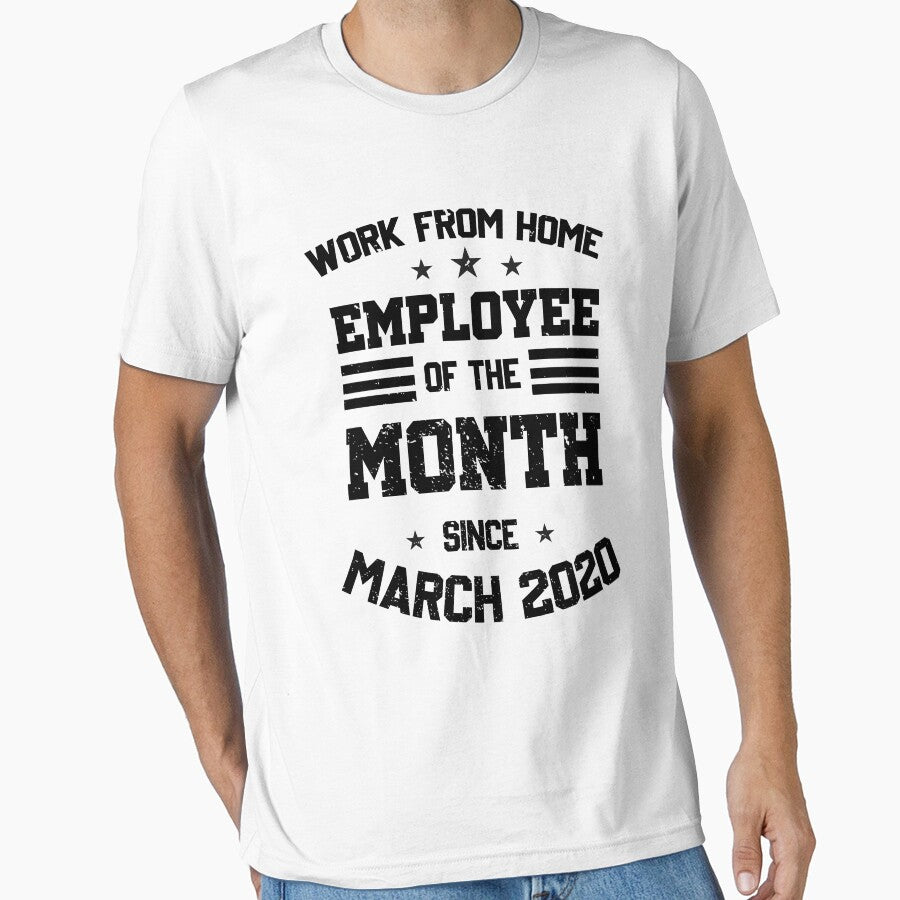 Work From Home Employee of The Month by Realme9876 T-Shirts, Hoodie, Sweatshirt | BlankRebels.com (Image 1)