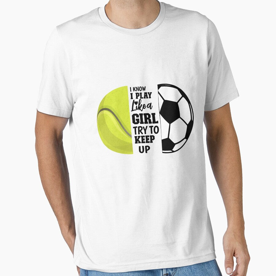 I Know I Play Like A Girl, Try to Keep Up - Soccer by vinsamoon