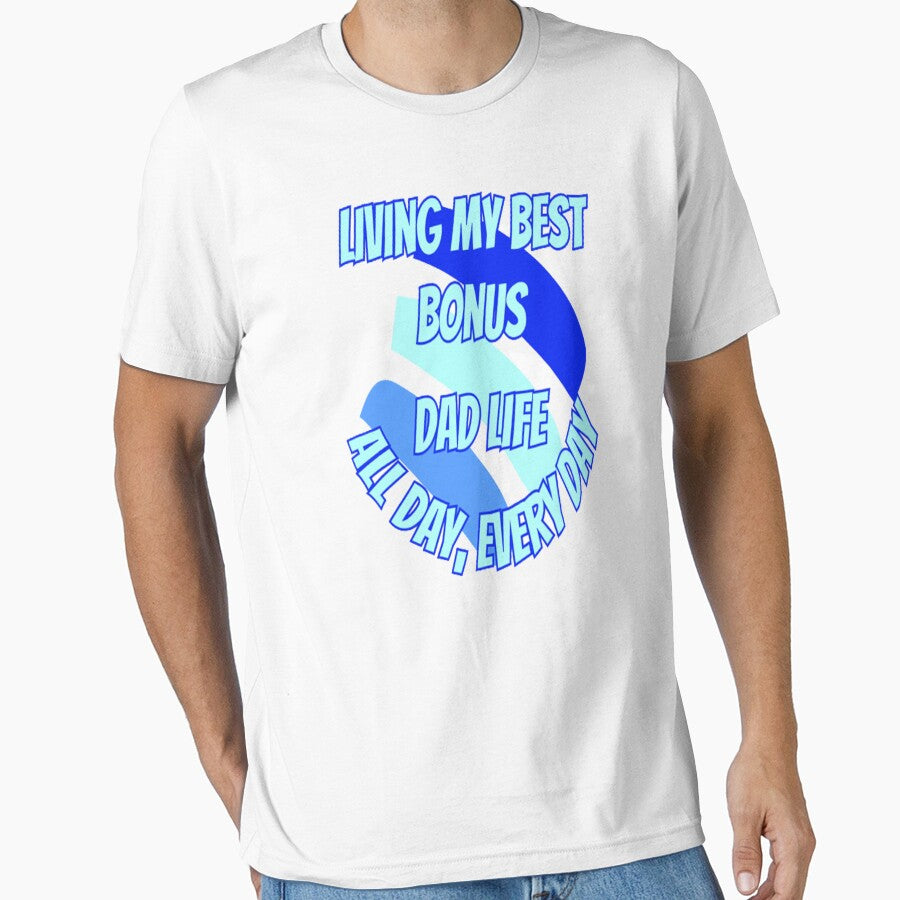 Bonus Dad Life, Best Buddy Dad, Best Mentor Dad, Super Stepdad Fathers Day by Adri Barnard T-Shirts, Hoodie,... (Image 1)