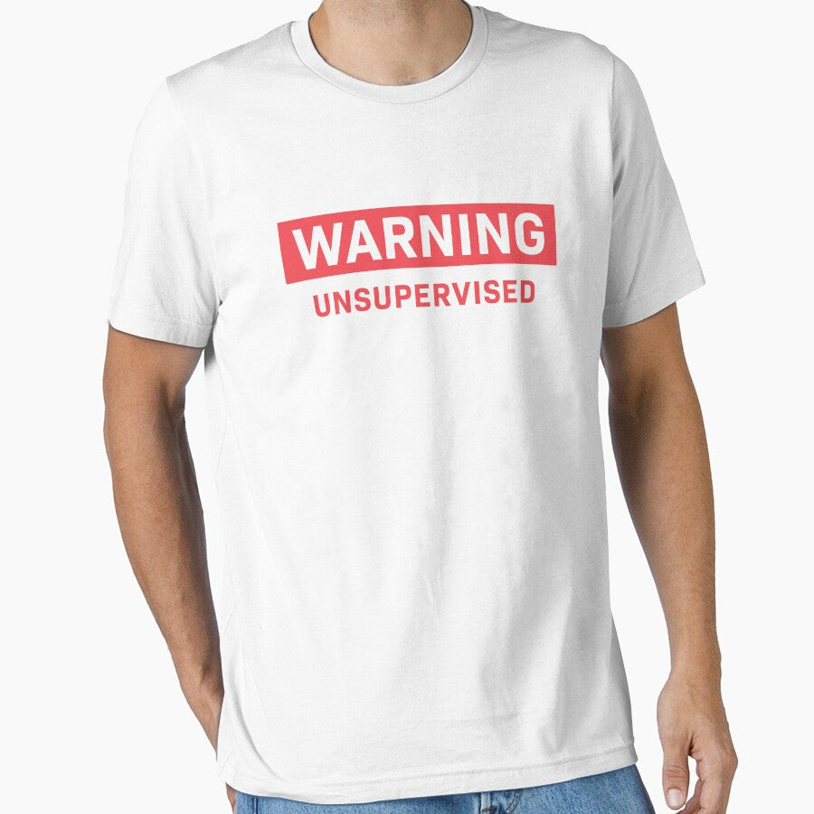 Warning Unsupervised by MightyOwlDesign T-Shirts, Hoodie, Sweatshirt | BlankRebels.com (Image 1)