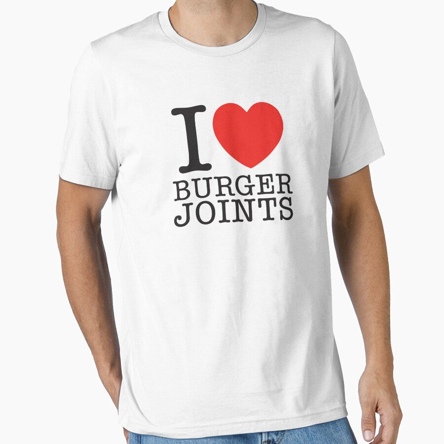I Love Burger Joints by shitpostee T-Shirts, Hoodie, Sweatshirt | BlankRebels.com (Image 1)