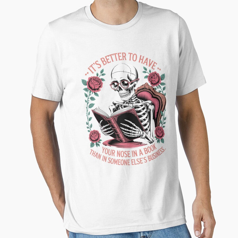 It's Better To Have Your Nose In A Book by petrichorsworld T-Shirts, Hoodie, Sweatshirt | BlankRebels.com (Image 1)