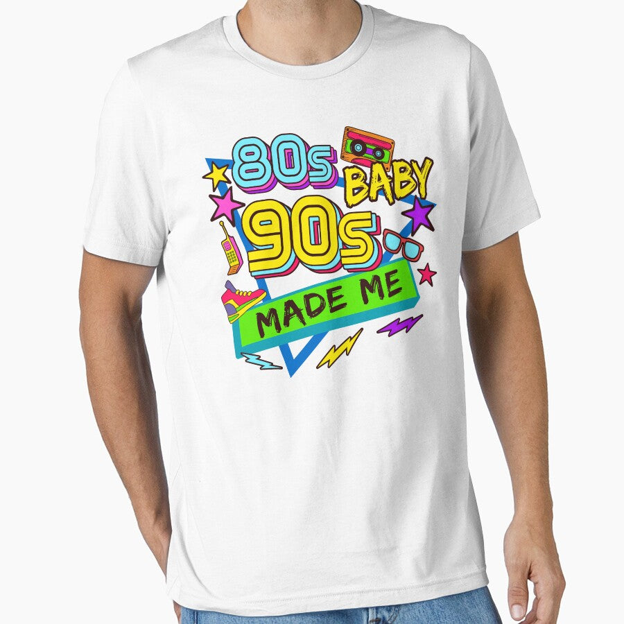 80s and 90s Made Me Baby, Classic T-Shirt by MeticArts Hoodie, Sweatshirt | BlankRebels.com (Image 1)