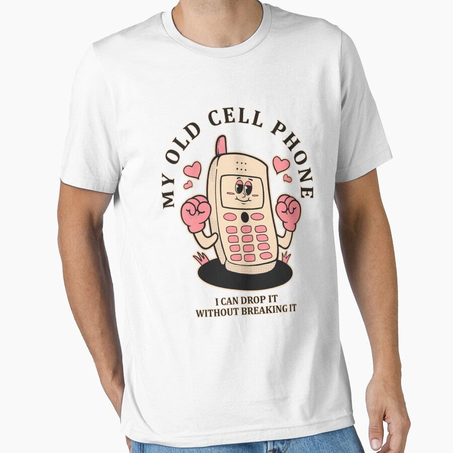 My old  cell phone, I can drop it without breaking it by Design_for_merch T-Shirts, Hoodie, Sweatshirt (Image 1)