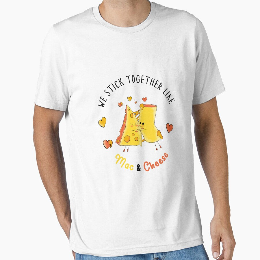 We Stick Together Like Mac & Cheese by HitchD T-Shirts, Hoodie, Sweatshirt | BlankRebels.com (Image 1)