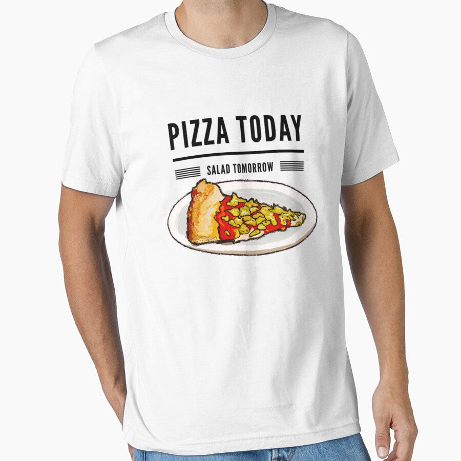 Pizza today salad tomorrow by TED-DESIGN T-Shirts, Hoodie, Sweatshirt | BlankRebels.com (Image 1)