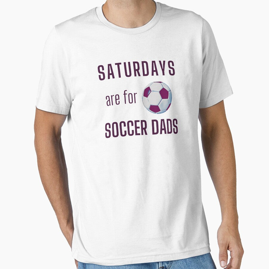 Saturdays Are For Soccer Dads - Dark Burgundy by ryanwfraser