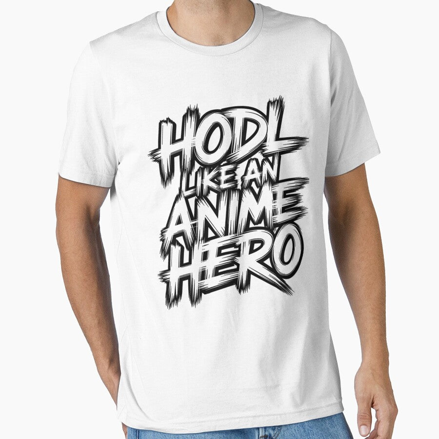 Hodl like an Anime Hero by hanneshannes02 T-Shirts, Hoodie, Sweatshirt | BlankRebels.com (Image 1)