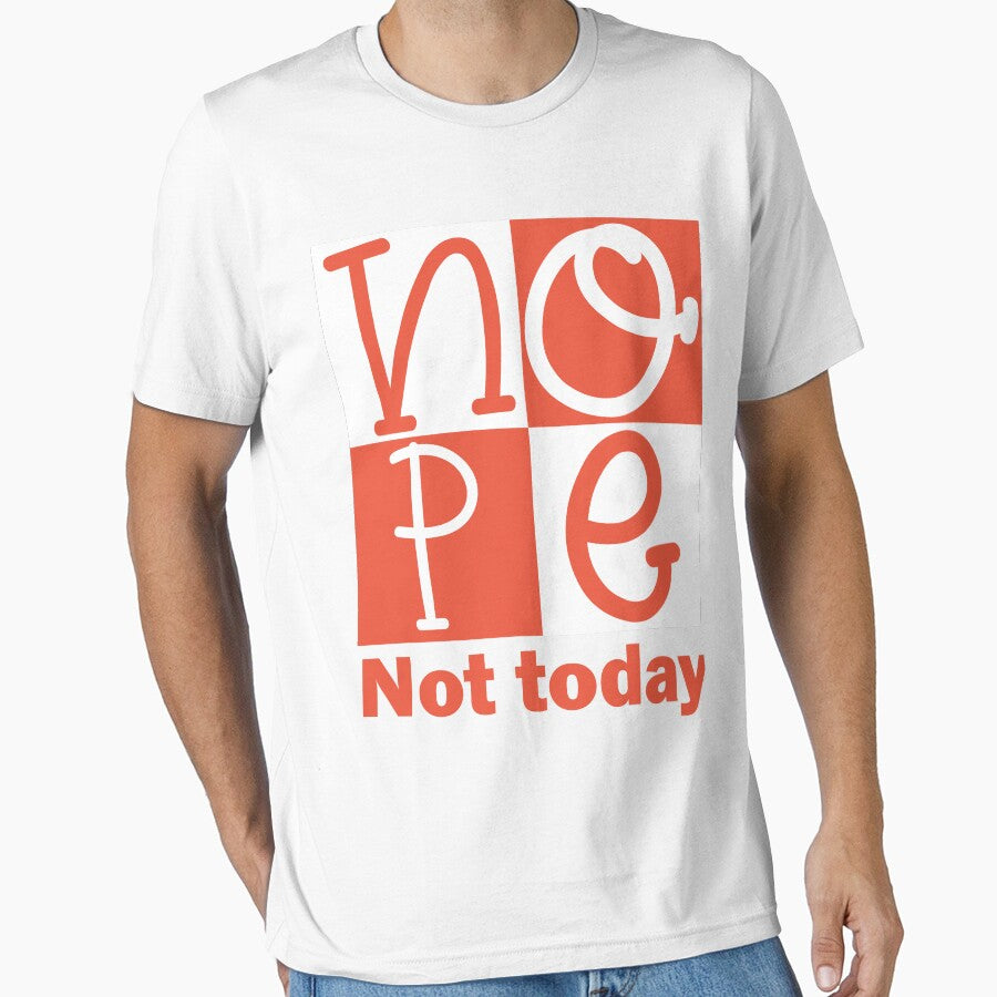 Nope Not Today by beefrancky