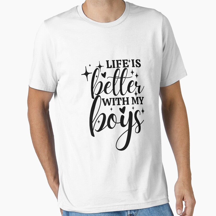 Life is Better With My Boys, Custom Life is Better With My Boys   Essential T-Shirt by podlook Hoodie, Sweatshirt (Image 1)