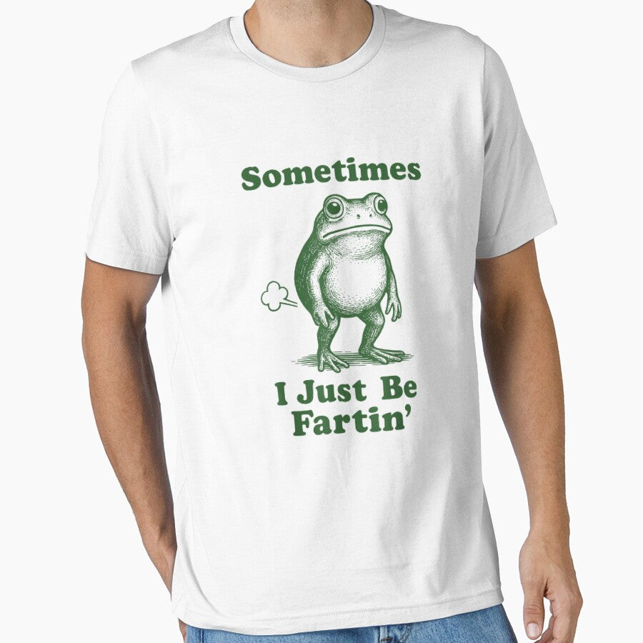 Sometimes I Just Be Fartin' Frog by ArtFunDib T-Shirts, Hoodie, Sweatshirt | BlankRebels.com (Image 1)