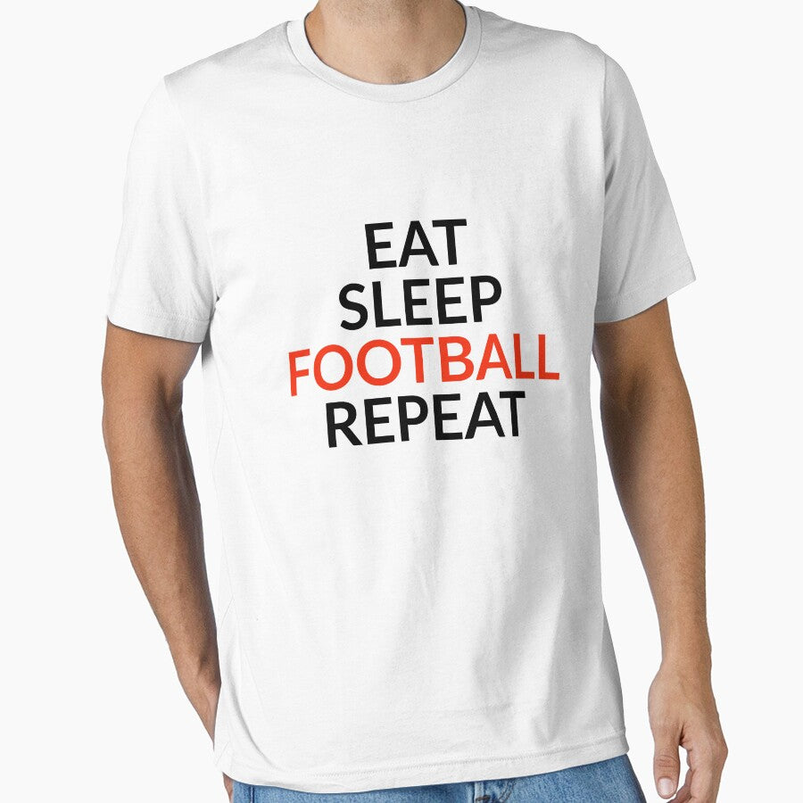 Eat, Sleep, Football, Repeat by Israelbeck7