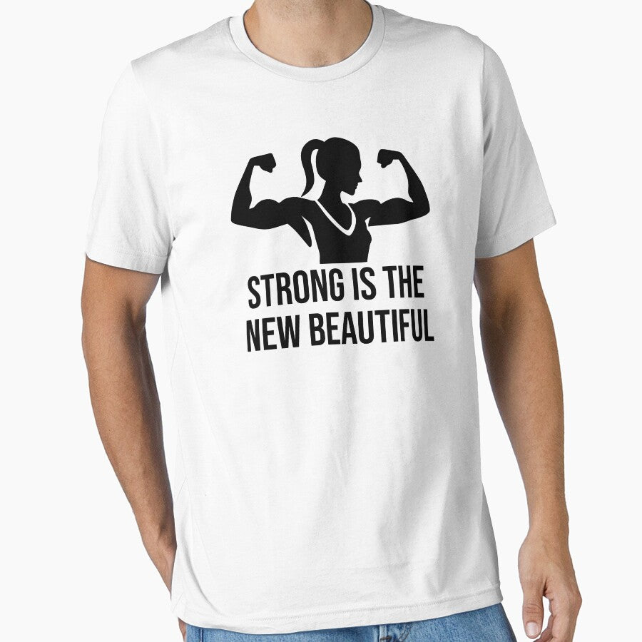 Strong is the New Beautiful - fitness and Gym motivational quote by GraphicDream T-Shirts, Hoodie, Sweatshirt (Image 1)